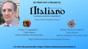 Seguimi anche sul quotidiano online "l'Italiano" e sulle rivista calabresi "I Catanzaresi" e "Storie di Calabria"