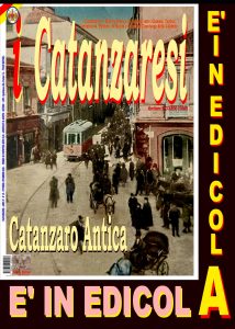 News, da domani, 1 ottobre, sarà in edicola il n.15 della rivista "i Catanzaresi".